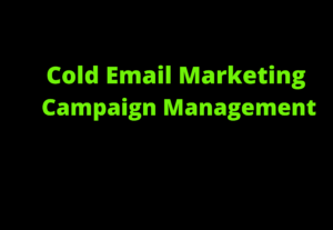 564Cold email marketing campaign management